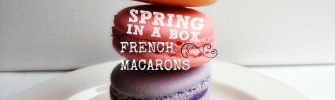 Spring in a box--French Macarons