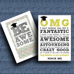 DIY Printable Graduation Cards–’OMG’ & ‘Be Awesome’